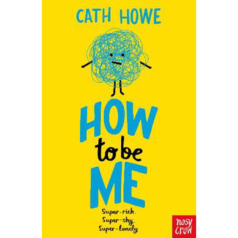 How to be Me (Paperback) - Cath Howe